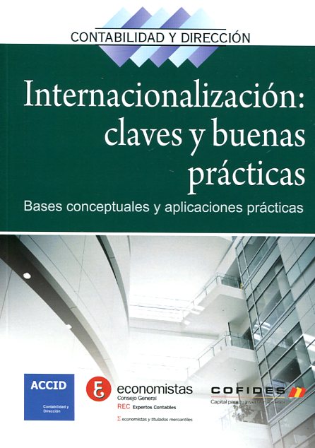 Internacionalización: claves y buenas prácticas. Bases conceptuadas y aplicaciones prácticas. 9788416115204