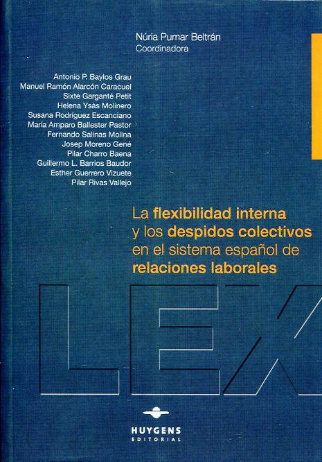 La flexibilidad interna y los despidos colectivos en el sistema español de relaciones laborales