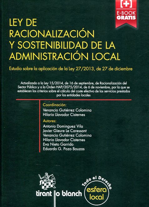 Ley de racionalización y sostenibilidad de la Administración Local. 9788490537404