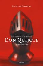 El ingenioso hidalgo Don Quijote de la Mancha. 9788408055631
