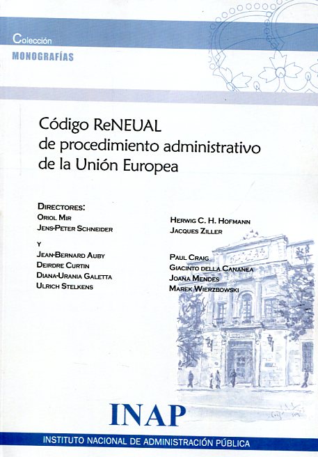 Código ReNEUAL de procedimiento administrativo de la Unión Europea