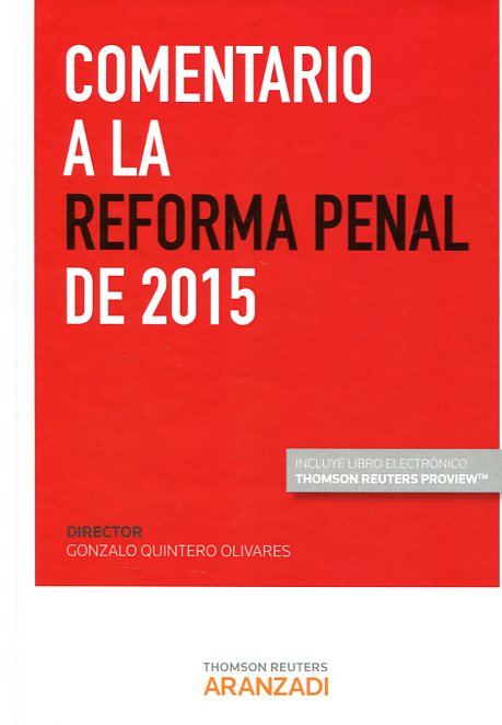Comentario a la reforma penal de 2015. 9788490983737