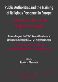 Public authorities and the training of religious personnel in Europe = La formation des cadres religieux en Europe. 9788490452691