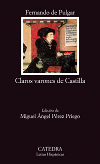 Claros varones de Castilla. 9788437624051