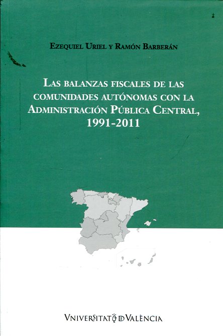 Las balanzas fiscales de las comunidades autónomas con la Administración Pública Central, 1991-2001