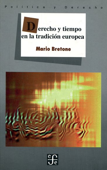 Derecho y tiempo en la tradición europea