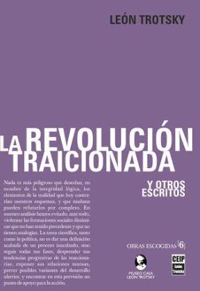 La Revolución traicionada. 9789872997571