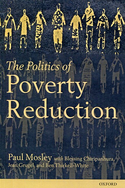 The politics of poverty reduction. 9780198743750