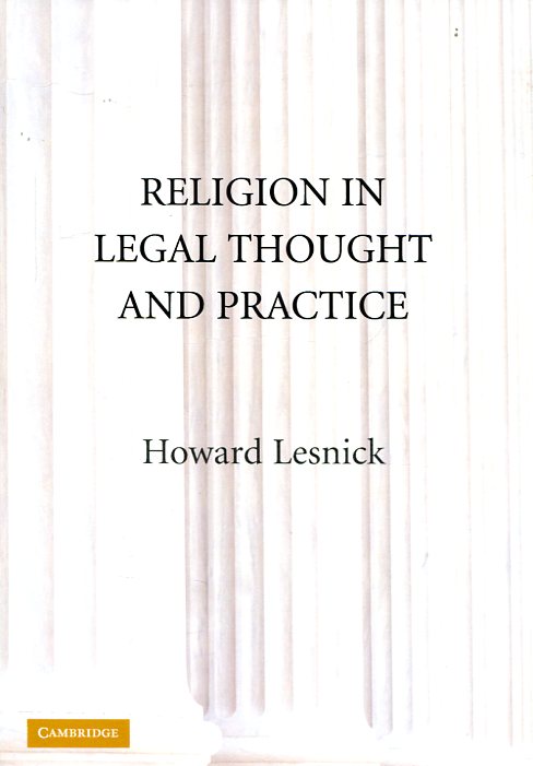 Religion in legal thought and practice. 9780521134484