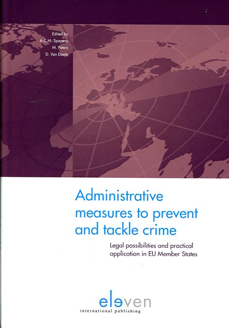 Administrative measures to prevent and tackle crime