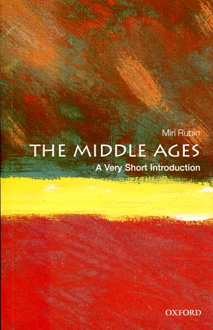 The Middle Ages. 9780199697298