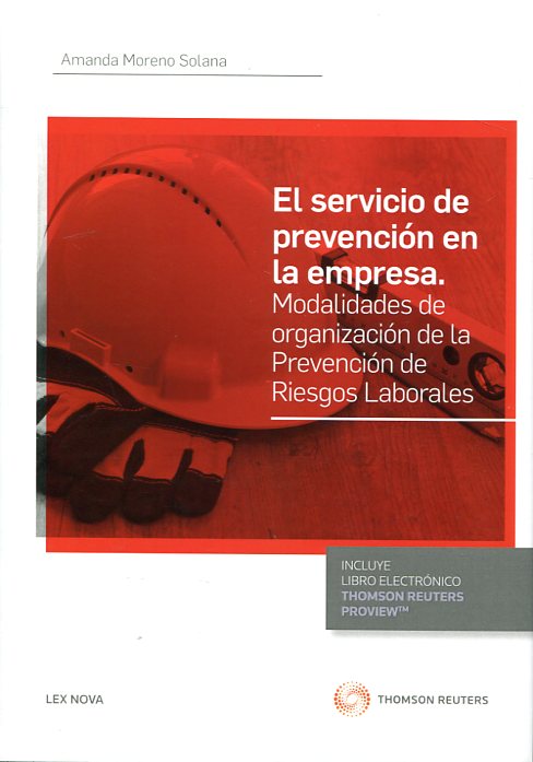 El servicio de prevención en la empresa. 9788490991473