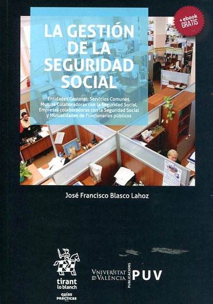 La gestión de la Seguridad Social. 9788491197386