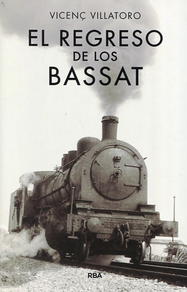 El regreso de los Bassat. 9788490567128