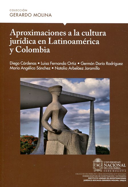 Aproximaciones a la cultura jurídica en Latinoamérica y Colombia