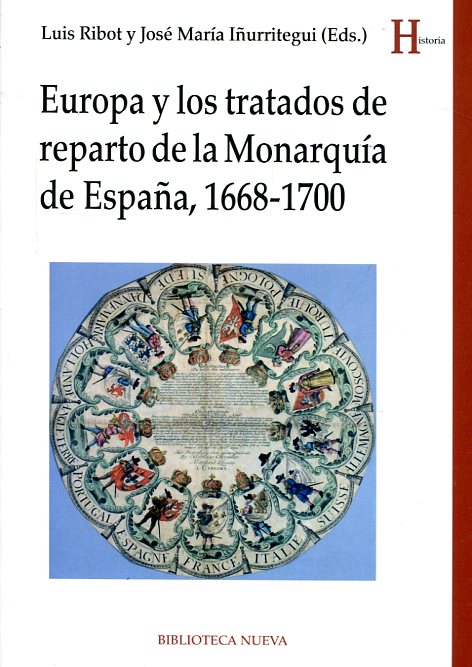 Europa y los tratados de reparto de la Monarquía de España, 1668-1700