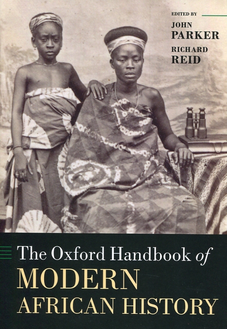 The Oxford handbook of modern Africa history
