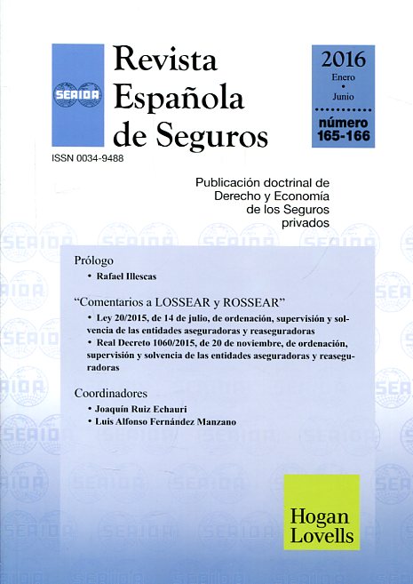 SEAIDA. Revista Española de Seguros, Nº 165-166, año 2016
