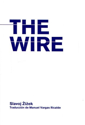 The wire. 9788494487323