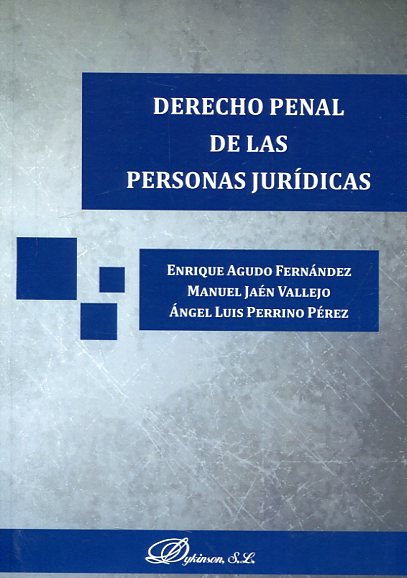 Derecho penal de las personas jurídicas. 9788490859957