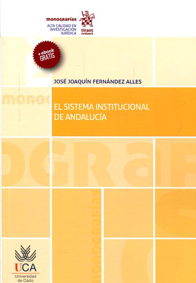 El sistema institucional de Andalucía. 9788491198901