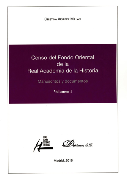 Censo del Fondo Oriental de la Real Academia de la Historia. 9788490856673