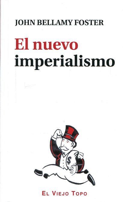 El nuevo imperialismo. 9788416288700