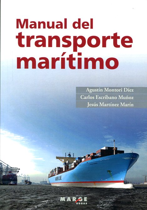 Manual del transporte marítimo. 9788415340317