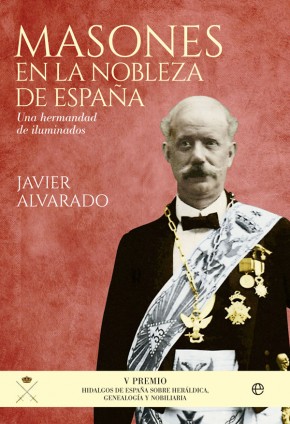 Masones en la Nobleza de España. 9788490605752