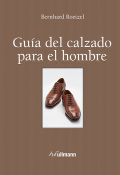 Guía del calzado para el hombre