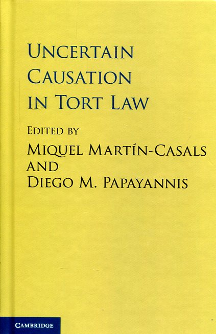 Uncertain causation in tort Law