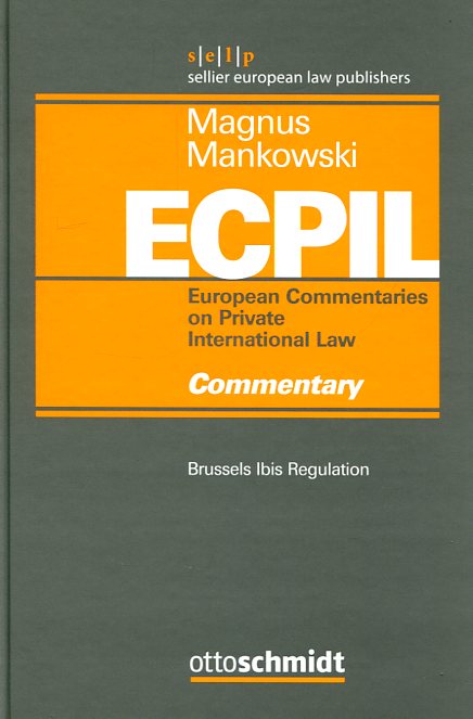 European Commentaries on Private International Law. ECPIL. 9783504080051