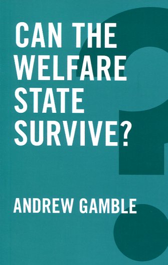 Can the Welfare State survive?