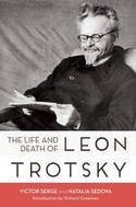The life and death of Leon Trotsky. 9781608464692