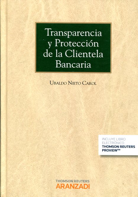 Transparencia y protección de la clientela bancaria. 9788490998618