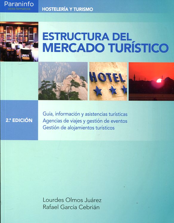 Estructura del mercado turístico. 9788428338271