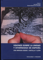 Visiones sobre la unidad y diversidad de España. 9788484488637