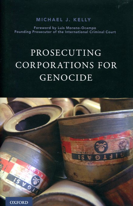 Prosecuting corporations for genocide