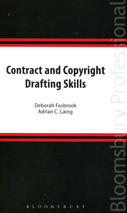 Contract and copyright drafting skills. 9781780438238