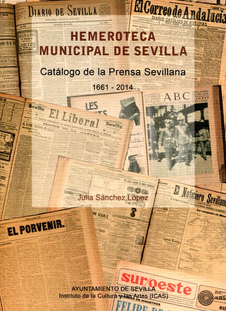 Hemeroteca Municipal de Sevilla. 9788491020196