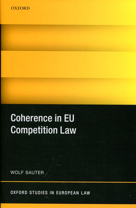 Coherence in EU competition Law. 9780198749158