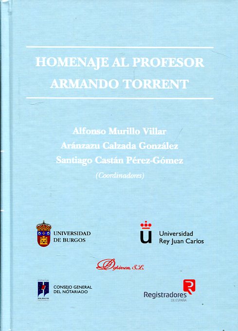 Homenaje al profesor Armando Torrent. 9788490856291