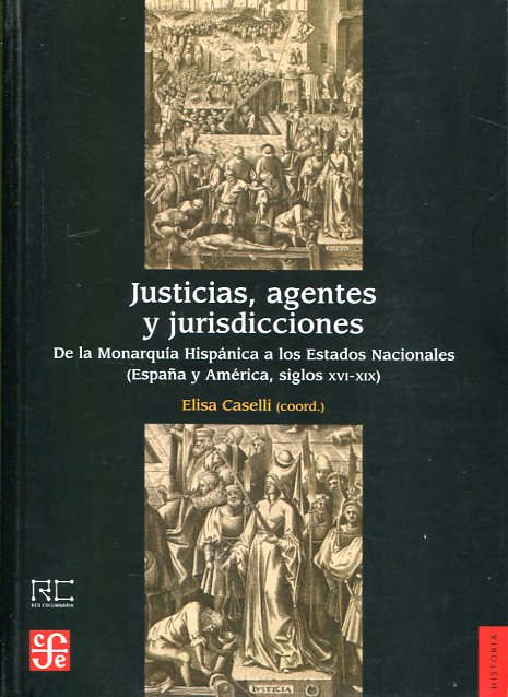 Justicias, agentes y jurisdicciones. 9788437507286
