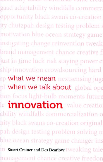 What we mean when we talk about innovation 