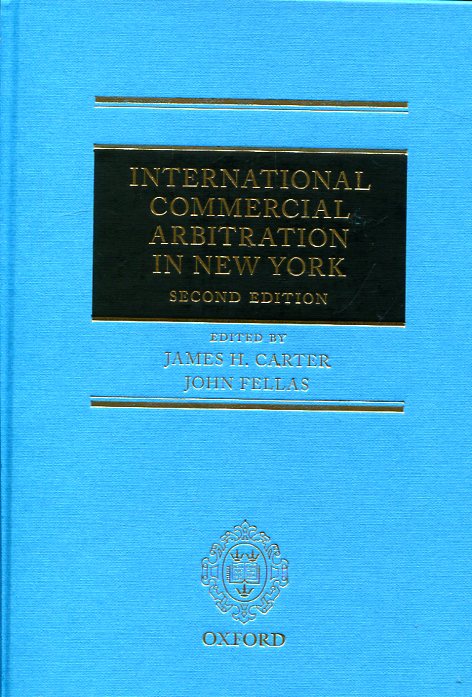 International commercial arbitration in New York. 9780198753483
