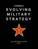 China's evolving military strategy. 9780985504533