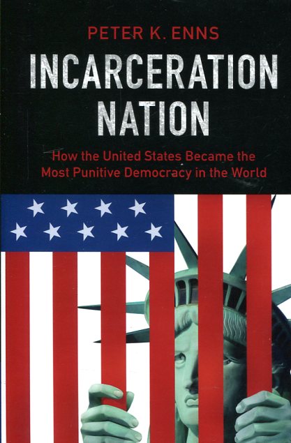 Incarceration nation. 9781316500613