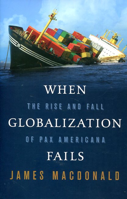 When globalization fails. 9780374229634
