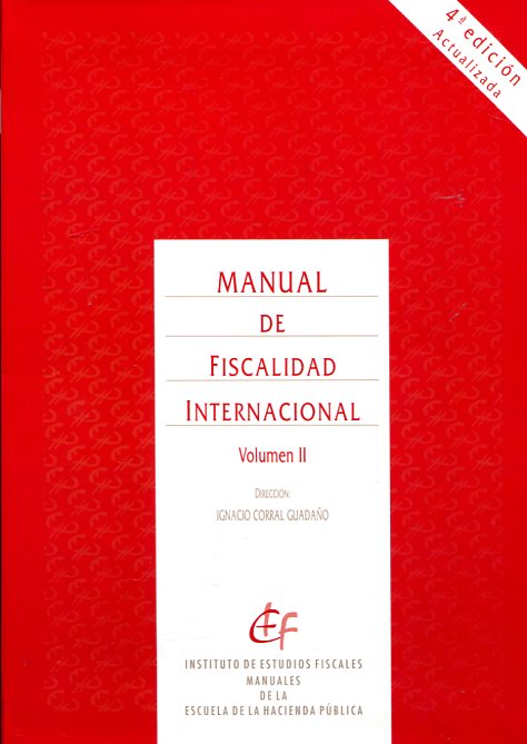 Manual de fiscalidad internacional. 9788480083881