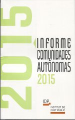 Informe Comunidades Autónomas 2015. 100990065